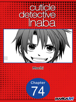cover image of Cuticle Detective Inaba #074